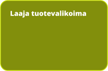 Laaja tuotevalikoima